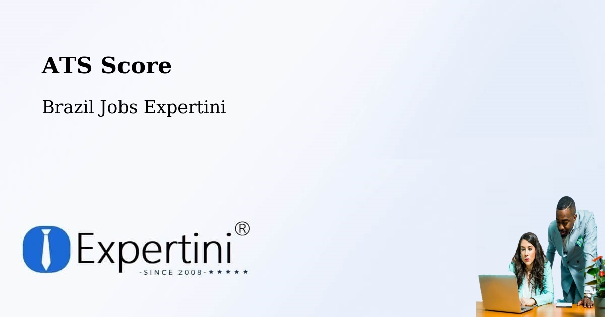Resume ATS Score & Job Description Match Tool – Pirajuí - Brazil Jobs Expertini